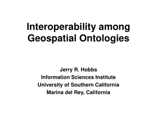 Interoperability among Geospatial Ontologies