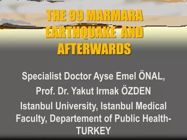 the 99 marmara earthquake and afterwards