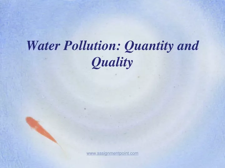 water pollution quantity and quality