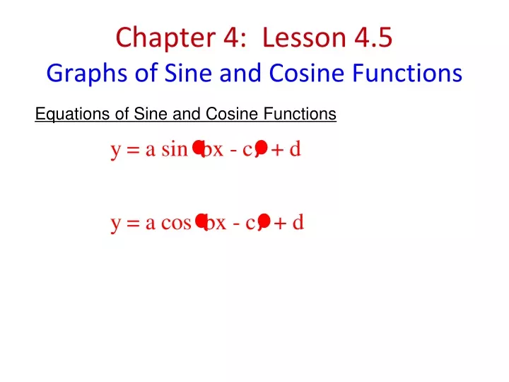 chapter 4 lesson 4 5 graphs of sine and cosine functions