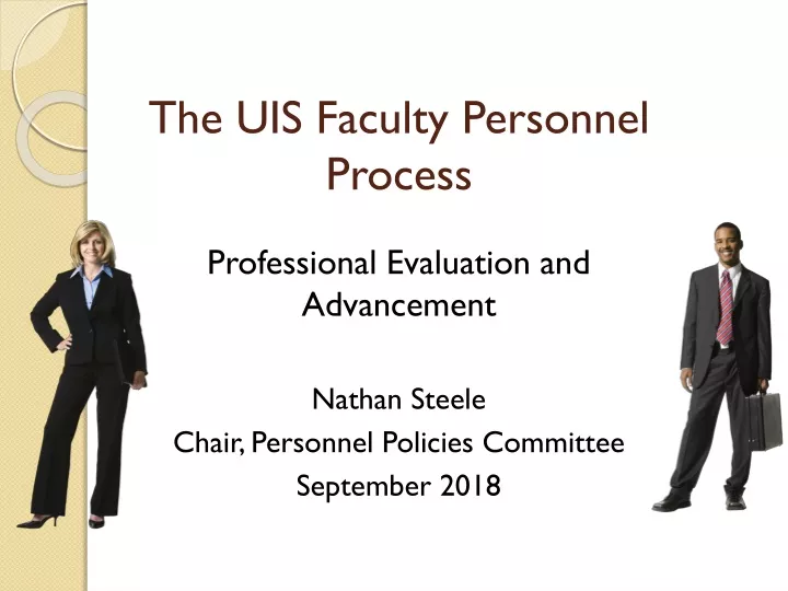 the uis faculty personnel process