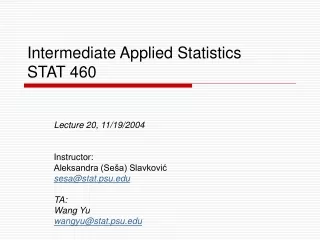 Intermediate Applied Statistics  STAT 460