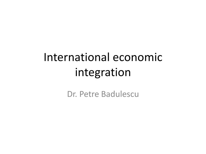 international economic integration