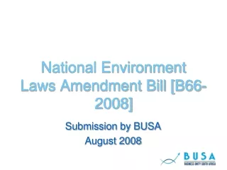 National Environment  Laws Amendment Bill [B66-2008]