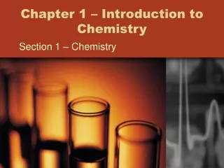 Chapter 1 – Introduction to Chemistry