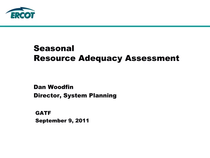 seasonal resource adequacy assessment
