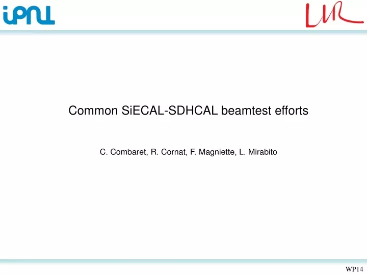 common siecal sdhcal beamtest efforts c combaret