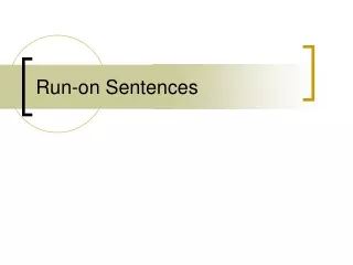 Run-on Sentences