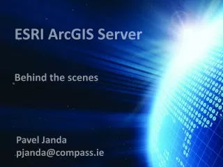 ESRI  ArcGIS Server Behind  the scenes