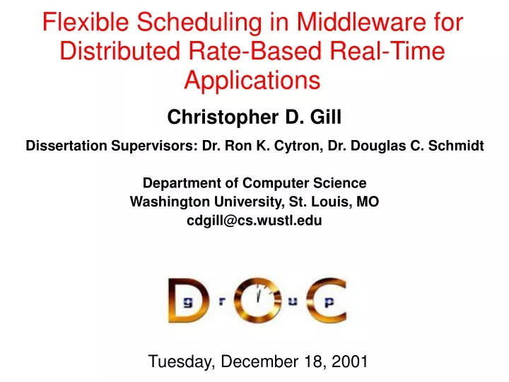 flexible scheduling in middleware for distributed