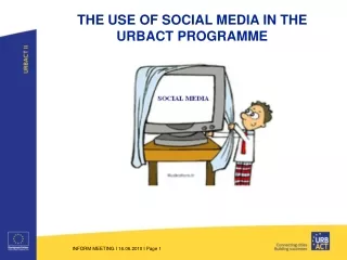 THE USE OF SOCIAL MEDIA IN THE URBACT PROGRAMME