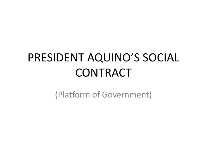 president aquino s social contract