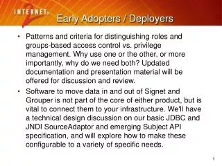 Early Adopters / Deployers