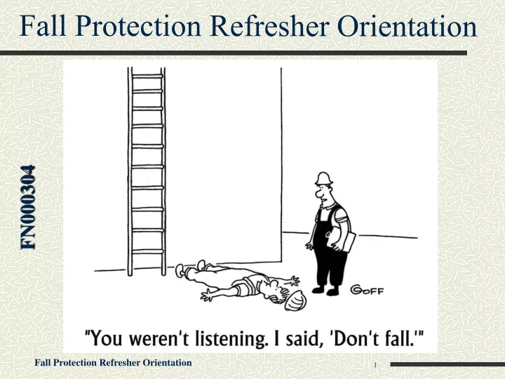 fall protection refresher orientation