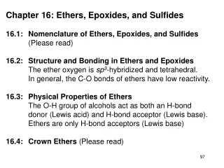 Chapter 16: Ethers, Epoxides, and Sulfides 16.1: 	Nomenclature of Ethers, Epoxides, and Sulfides