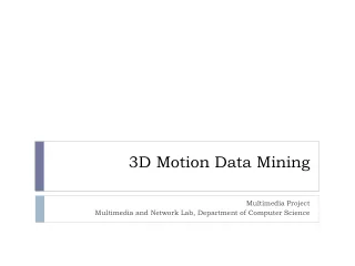 3d motion data mining