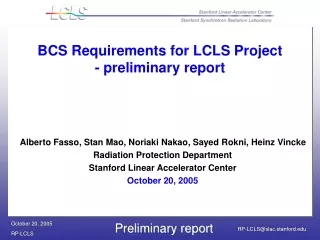 BCS Requirements for LCLS Project - preliminary report