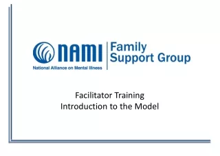 Facilitator Training Introduction to the Model