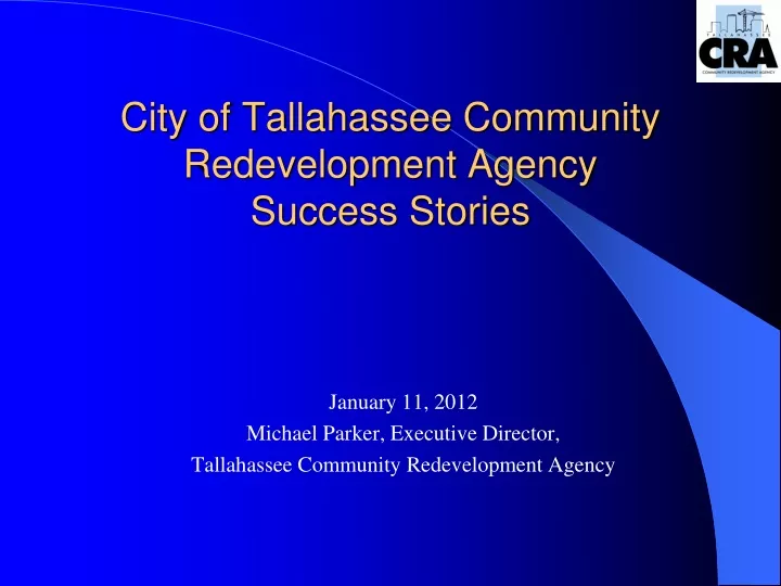 city of tallahassee community redevelopment agency success stories
