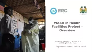 WASH  in Health Facilities Project  – Overview