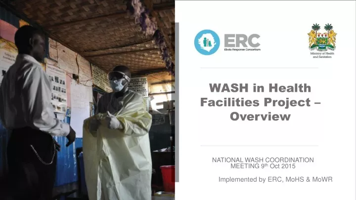 wash in health facilities project overview