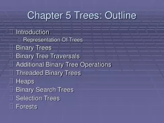 Chapter 5 Trees: Outline