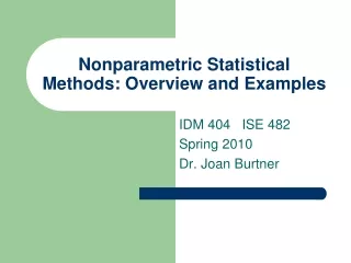 Nonparametric Statistical Methods: Overview and Examples