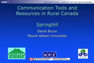 Communication Tools and Resources in Rural Canada Springhill