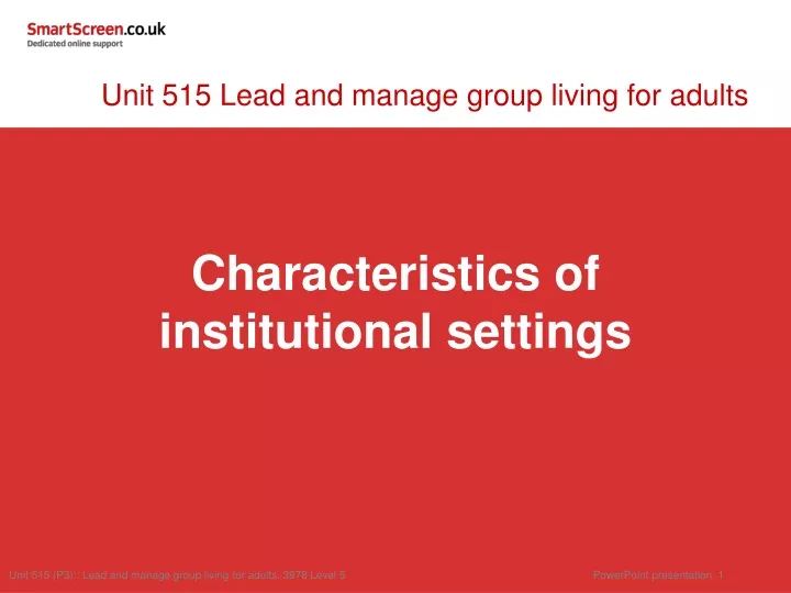 unit 515 lead and manage group living for adults