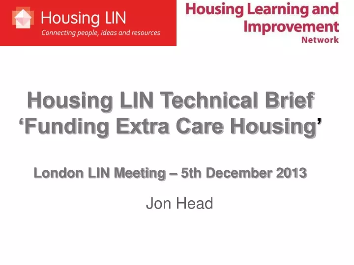 housing lin technical brief funding extra care