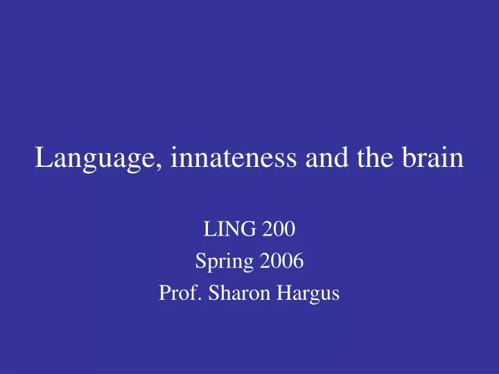 language innateness and the brain
