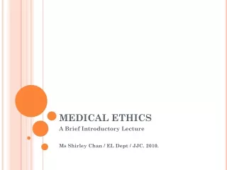 MEDICAL ETHICS