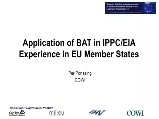 Application of BAT in IPPC/EIA  Experience in EU Member States