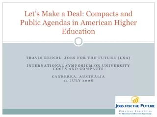 Let’s Make a Deal: Compacts and Public Agendas in American Higher Education