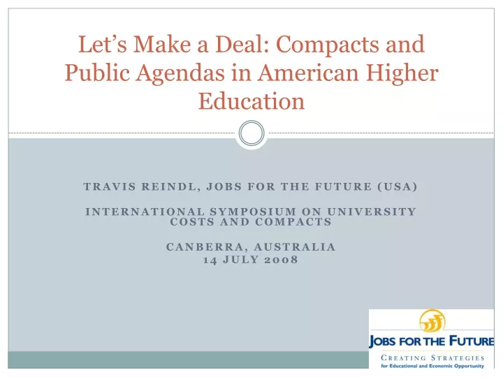 let s make a deal compacts and public agendas in american higher education