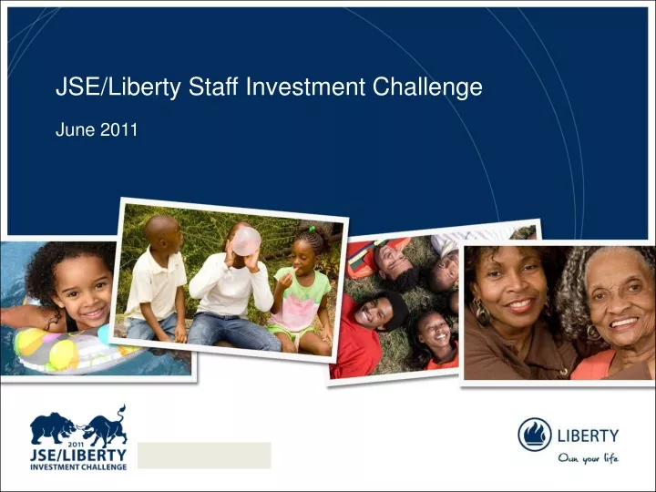 jse liberty staff investment challenge