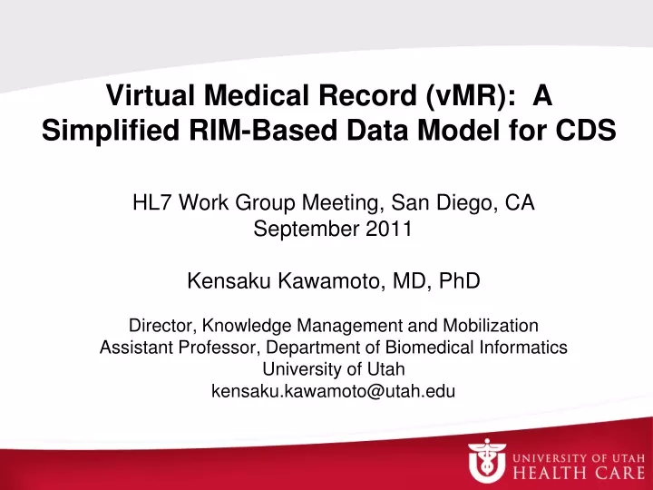 virtual medical record vmr a simplified rim based data model for cds