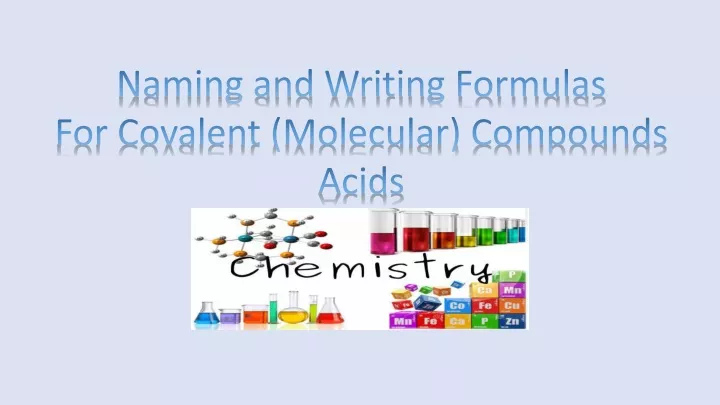 naming and writing formulas for covalent