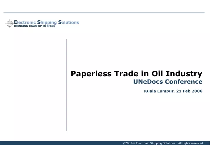 paperless trade in oil industry unedocs