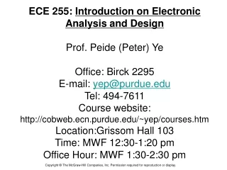 ECE 255:  Introduction on Electronic Analysis and Design
