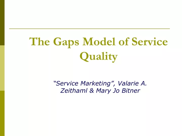 the gaps model of service quality