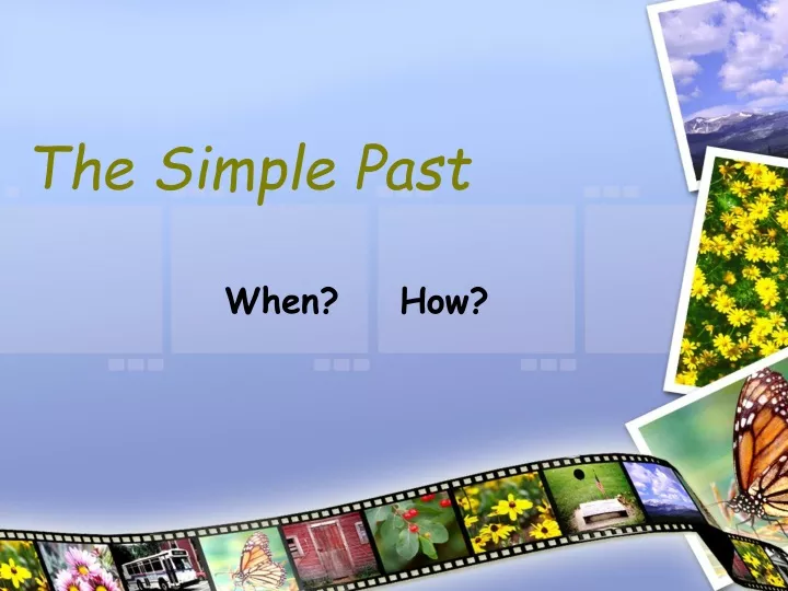 the simple past