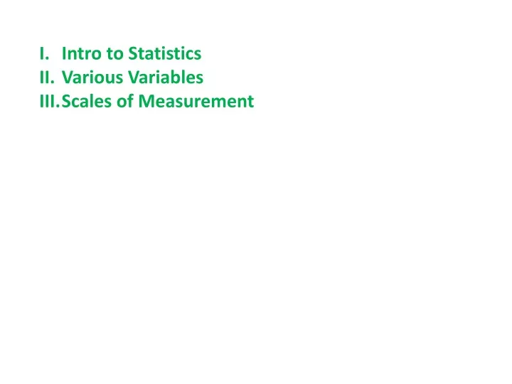 intro to statistics various variables scales