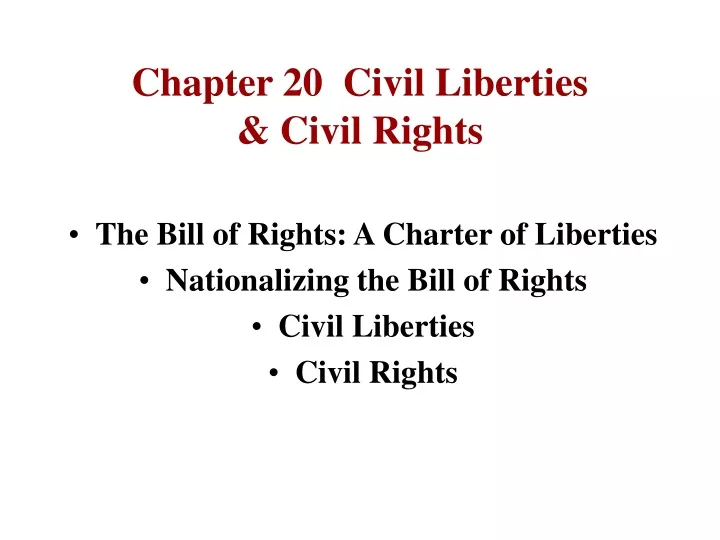 chapter 20 civil liberties civil rights