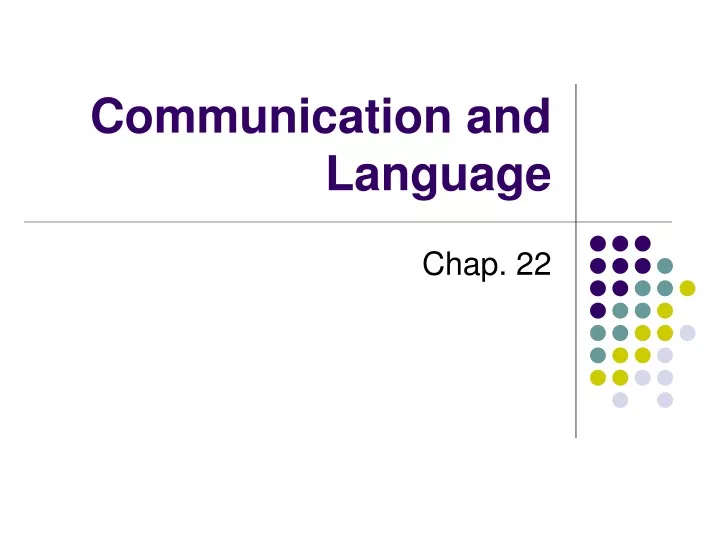 communication and language