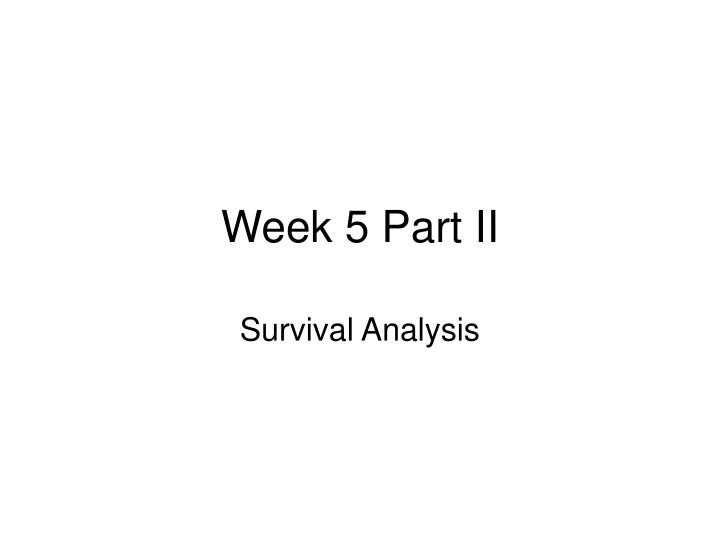 week 5 part ii