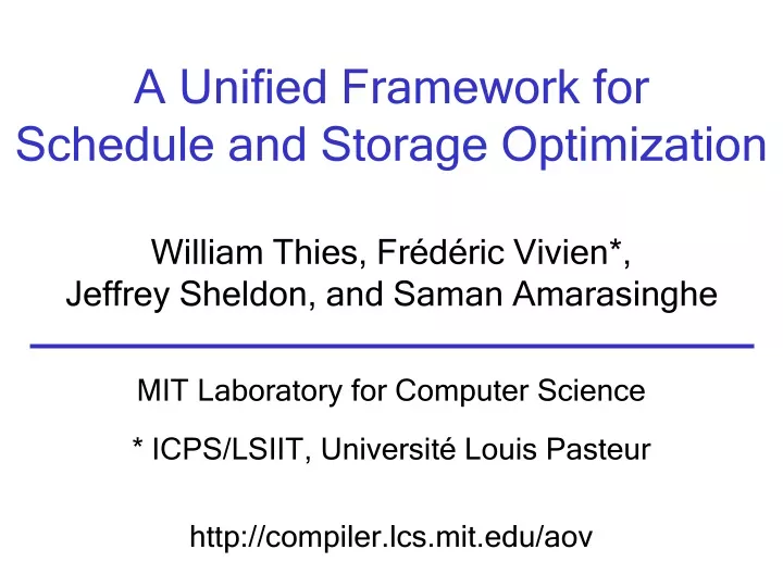 a unified framework for schedule and storage optimization