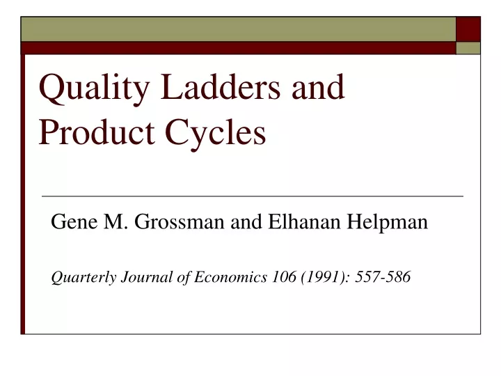 quality ladders and product cycles