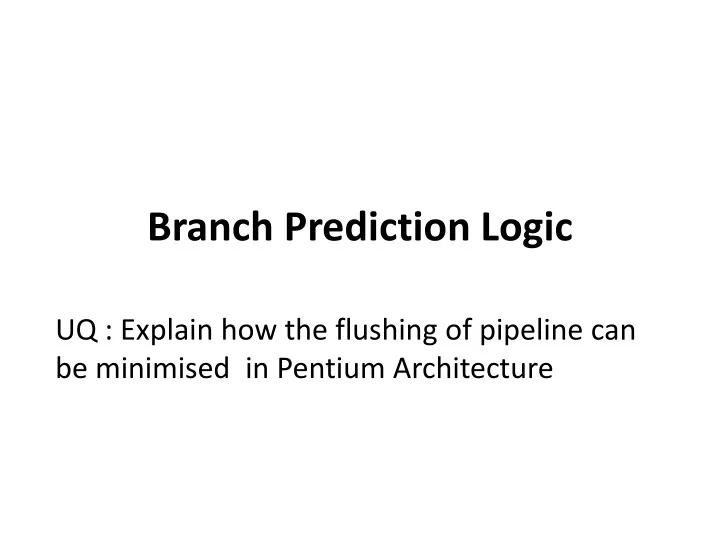branch prediction logic
