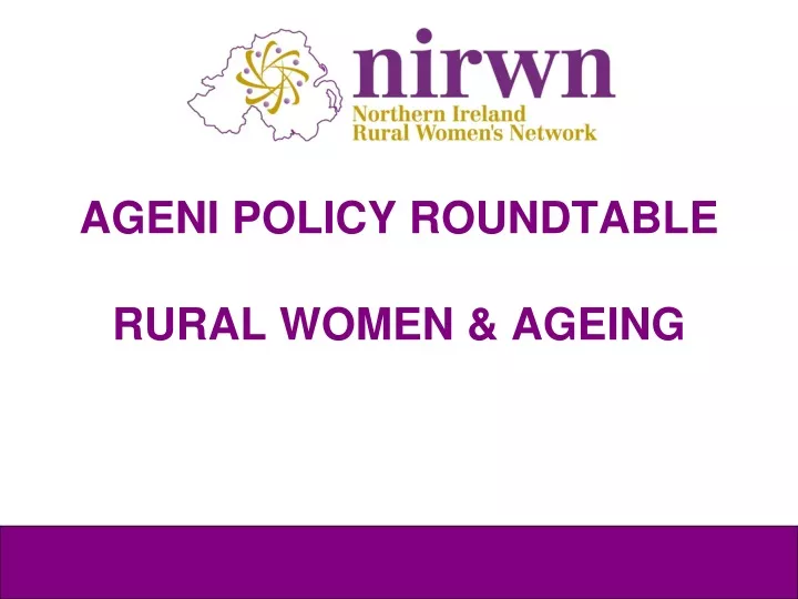 ageni policy roundtable rural women ageing